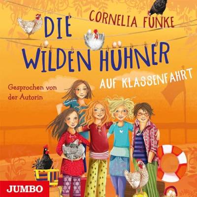 Die wilden Hühner auf Klassenfahrt. 2 CDs: Gelesen von der Autorin von Jumbo Neue Medien + Verla